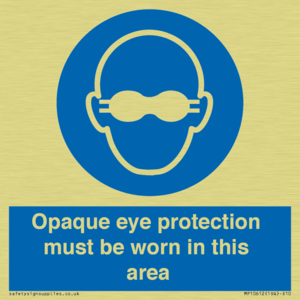 MP10612: Opaque eye protection must be worn in this area