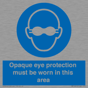 MP10612: Opaque eye protection must be worn in this area