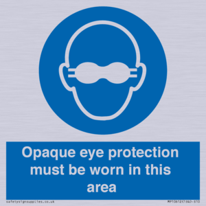 MP10612: Opaque eye protection must be worn in this area