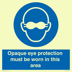 MP10612: Opaque eye protection must be worn in this area