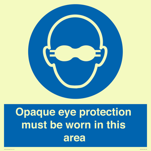 MP10612: Opaque eye protection must be worn in this area