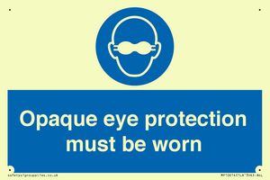 MP10614: Opaque eye protection must be worn