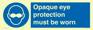 MP10614: Opaque eye protection must be worn