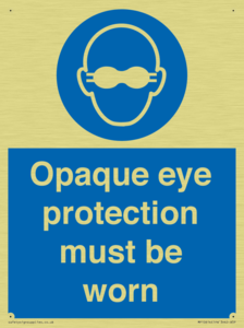 MP10614: Opaque eye protection must be worn