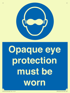 MP10614: Opaque eye protection must be worn