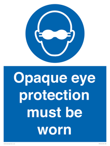 MP10614: Opaque eye protection must be worn
