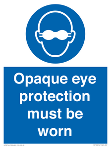 MP10614: Opaque eye protection must be worn