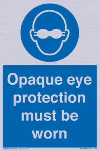 MP10614: Opaque eye protection must be worn