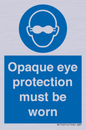 MP10614: Opaque eye protection must be worn
