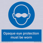 MP10614: Opaque eye protection must be worn