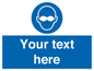 MP10787: Custom Mandatory: Opaque eye protection must be worn