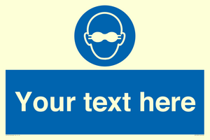 MP10787: Custom Mandatory: Opaque eye protection must be worn