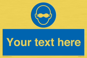 MP10787: Custom Mandatory: Opaque eye protection must be worn