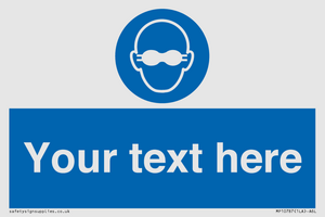 MP10787: Custom Mandatory: Opaque eye protection must be worn