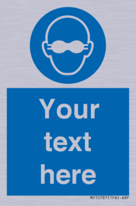 MP10787: Custom Mandatory: Opaque eye protection must be worn