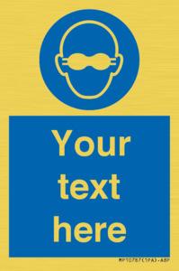 MP10787: Custom Mandatory: Opaque eye protection must be worn
