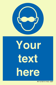 MP10787: Custom Mandatory: Opaque eye protection must be worn