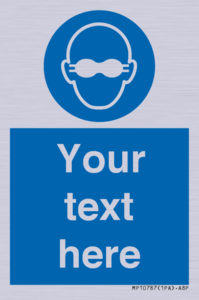 MP10787: Custom Mandatory: Opaque eye protection must be worn