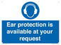 MP10882: Mandatory: Ear protection is available at your request
