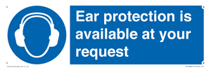 MP10882: Mandatory: Ear protection is available at your request