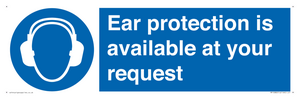 MP10882: Mandatory: Ear protection is available at your request