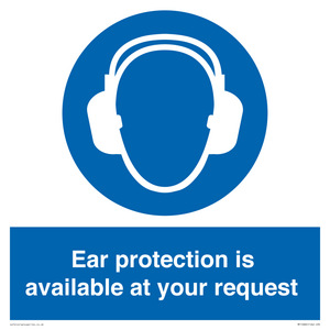 MP10882: Mandatory: Ear protection is available at your request