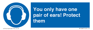 MP10887: Mandatory: You only have one pair of ears! Protect them