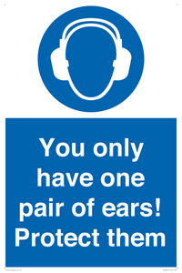 MP10887: Mandatory: You only have one pair of ears! Protect them