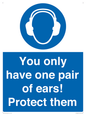 MP10887: Mandatory: You only have one pair of ears! Protect them