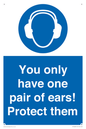 MP10887: Mandatory: You only have one pair of ears! Protect them
