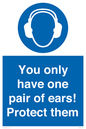 MP10887: Mandatory: You only have one pair of ears! Protect them