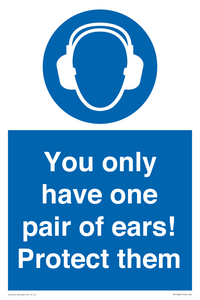 MP10887: Mandatory: You only have one pair of ears! Protect them