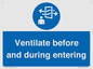 MP12650: Ventilate before and during entering