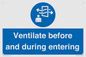 MP12650: Ventilate before and during entering