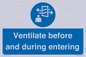 MP12650: Ventilate before and during entering