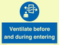 MP12650: Ventilate before and during entering