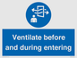 MP12650: Ventilate before and during entering