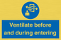 MP12650: Ventilate before and during entering