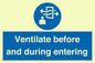 MP12650: Ventilate before and during entering