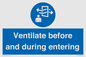 MP12650: Ventilate before and during entering