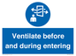 MP12650: Ventilate before and during entering