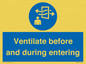 MP12650: Ventilate before and during entering