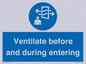 MP12650: Ventilate before and during entering