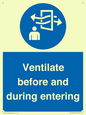 MP12650: Ventilate before and during entering