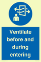 MP12650: Ventilate before and during entering