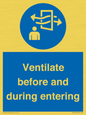 MP12650: Ventilate before and during entering