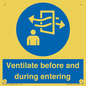 MP12650: Ventilate before and during entering
