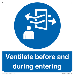 MP12650: Ventilate before and during entering