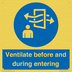MP12650: Ventilate before and during entering