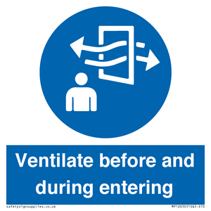 MP12650: Ventilate before and during entering